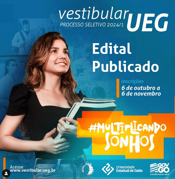 O aguardado edital do Vestibular UEG 2024/1 foi publicado! Jornal do